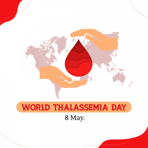 World Thalassemia Day illustration with hands holding a blood drop over a world map.