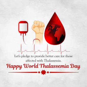 World Thalassemia Day poster with a blood drop, fist, and world map.