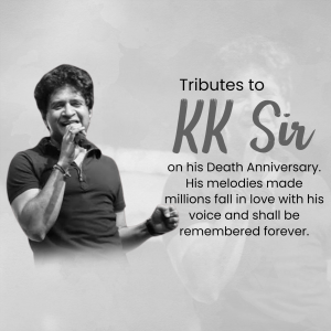 Black and white image of KK, a popular Indian singer, with a tribute message.