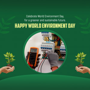 World Environment Day graphic with hands holding plants and an electrician working on electrical panel.