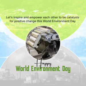 Image promoting World Environment Day with a focus on sustainable manufacturing and environmental responsibility.