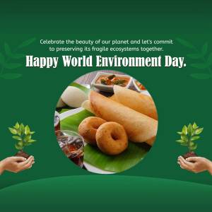 Happy World Environment Day - South Indian Cuisine Image For Facebook