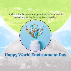 Image depicting pills and medication spilling from a bottle, overlaid on a world map, with text celebrating World Environment Day.