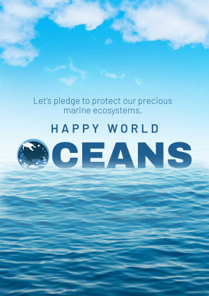 Image of oceans with text promoting marine ecosystem protection and a Happy World message.