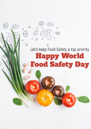 Fresh vegetables and fruits with World Food Safety Day message