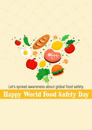 Illustration of various food items arranged in a heart shape with text promoting World Food Safety Day.
