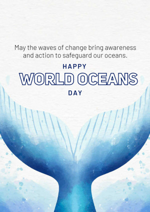 Watercolor illustration of a whale tail with text celebrating World Oceans Day.