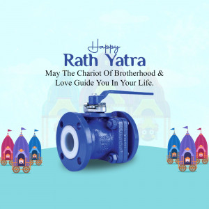 Rath Yatra greeting with an industrial valve