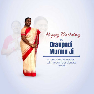 Birthday greeting for Draupadi Murmu, President of India