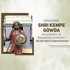 Statue of Shri Kempe Gowda with text commemorating his birth anniversary