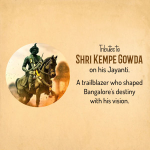 Portrait of Shri Kempe Gowda on horseback with text commemorating his Jayanti.