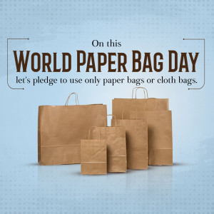 Image promoting the use of paper bags and cloth bags for World Paper Bag Day.