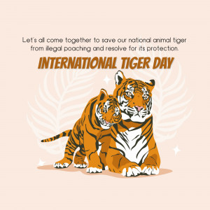 Illustration of a mother and baby tiger with text promoting International Tiger Day and anti-poaching.