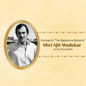 Black and white portrait of Ajit Wadekar in an ornate frame with text honoring him.