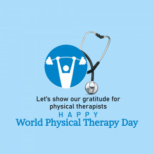 Image celebrating World Physical Therapy Day with a stethoscope and weightlifting symbol.