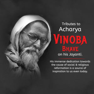 Portrait of Acharya Vinoba Bhave with text tribute