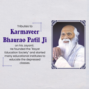 Portrait of Karmaveer Bhaurao Patil Ji with tribute text