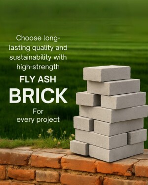 Stack of fly ash bricks on a green background with text promoting their durability and sustainability.