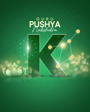 Graphic design featuring the letter 'K' with astrological elements and a lotus flower, celebrating Guru Pushya Nakshatra.