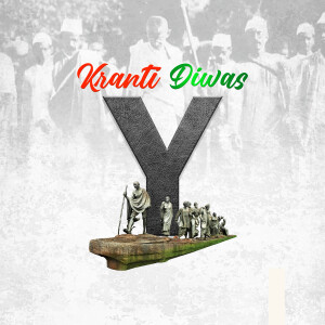 Kranti Diwas image with Mahatma Gandhi and Indian independence movement figures.