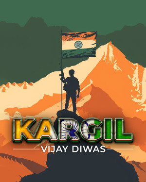 Silhouette of a soldier with the Indian flag against a mountain backdrop and the text 'Kargil Vijay Diwas'.