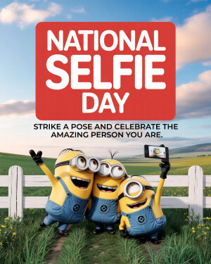 National Selfie Day promotional image featuring Minions