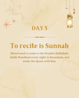 Ramadan Day 5 graphic with text about reciting the Sunnah and a lantern.