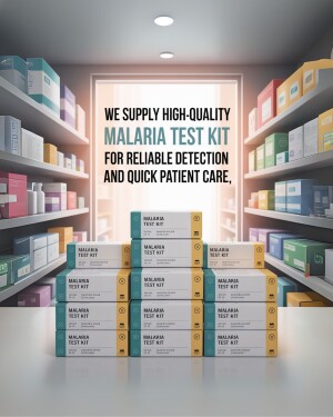 A stack of Malaria Test Kits in a pharmacy setting with text promoting high-quality kits and quick patient care.