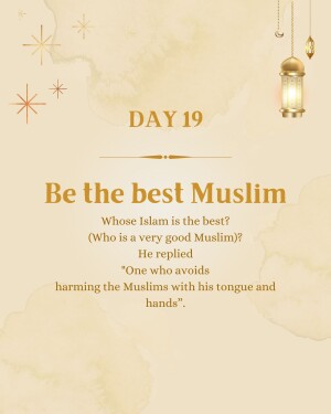 Islamic quote about being a good Muslim and avoiding harm.
