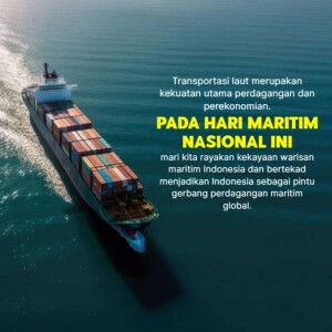 Cargo ship sailing on the ocean with text overlay celebrating National Maritime Day in Indonesia.