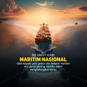 Cargo ship sailing on the ocean with text 'Selamat Hari Maritim Nasional'