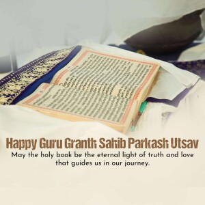 Image of Guru Granth Sahib with text 'Happy Guru Granth Sahib Parkash Utsav'