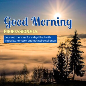 Sunrise over mountains with 'Good Morning Professionals' text overlay