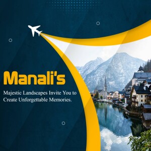 Travel advertisement for Manali featuring mountains, a town, and a plane.