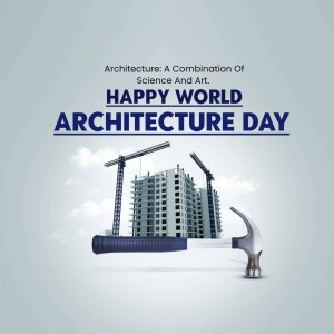 World Architecture Day graphic with building under construction and tools