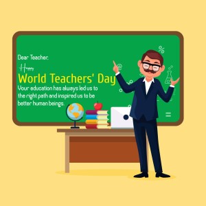 Illustration of a male teacher standing in front of a chalkboard with a World Teachers' Day message.