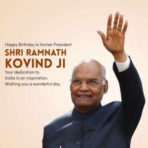 Image of former President Shri Ramnath Kovind with a birthday greeting.