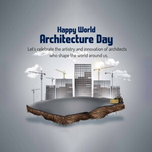 World Architecture Day celebration with building construction imagery