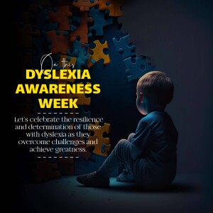 A young boy looking at puzzle pieces forming the word 'Dyslexia' with text promoting Dyslexia Awareness Week.