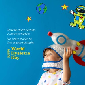 A young child wearing a rocket helmet looks up at a cartoon astronaut and Earth, with text celebrating World Dyslexia Day.