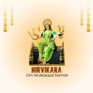 Image of Goddess Durga with text 'Nirvikara Om Nirvikarayai Namah'