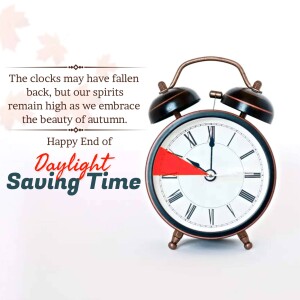Alarm clock with text celebrating the end of Daylight Saving Time and the arrival of autumn.