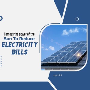 Solar panels on a roof with text promoting electricity bill reduction
