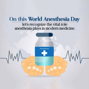 Image recognizing World Anesthesia Day with a vial of anesthesia and hands.