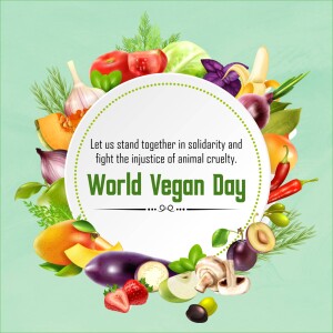 A vibrant arrangement of fruits and vegetables surrounding a circular text graphic celebrating World Vegan Day.