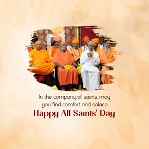 Group of monks in orange robes with a central figure in white, with text 'Happy All Saints' Day'