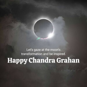 A dramatic image of a solar eclipse with text overlay wishing 'Happy Chandra Grahan'