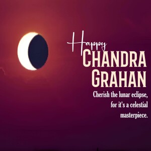 Image depicting a lunar eclipse with text 'Happy Chandra Grahan'