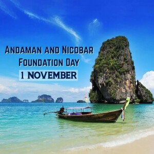 Scenic view of Andaman and Nicobar Islands with a boat and text commemorating Foundation Day