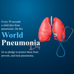 Image depicting lungs with a stethoscope and text about World Pneumonia Day and child mortality.